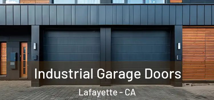  Industrial Garage Doors Lafayette - CA